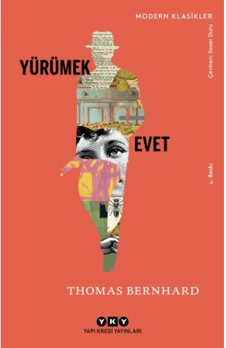 Yürümek - Evet - Modern Klasikler