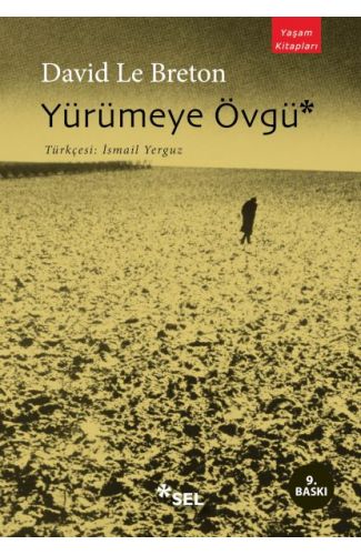 Yürümeye Övgü