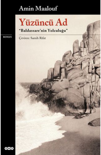 Yüzüncü Ad - Baldassare'nin Yolculuğu