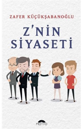 Z'nin Siyaseti