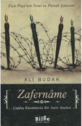 Zafername Ziya Paşa'nın İroni ve Parodi Şaheseri