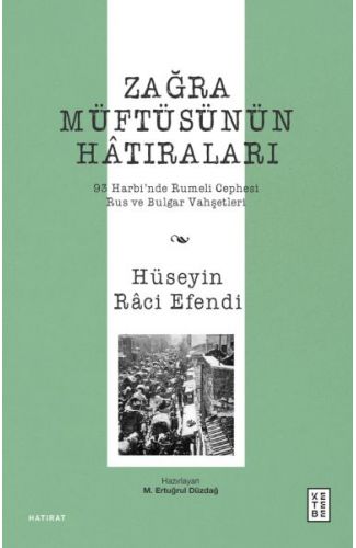 Zağra Müftüsünün Hâtıraları