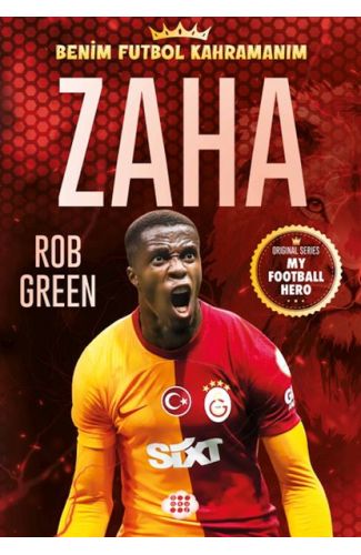 Zaha - Benim Futbol Kahramanım