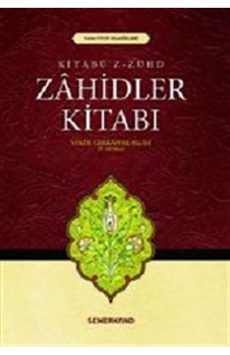 Zahidler Kitabı (Kitabü'z Zühd)