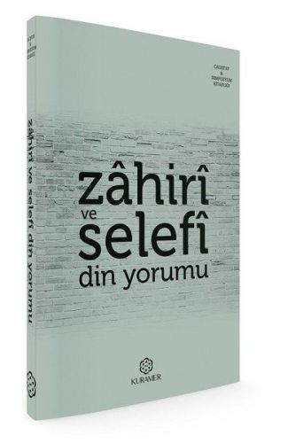 Zahiri ve Selefi Din Yorumu