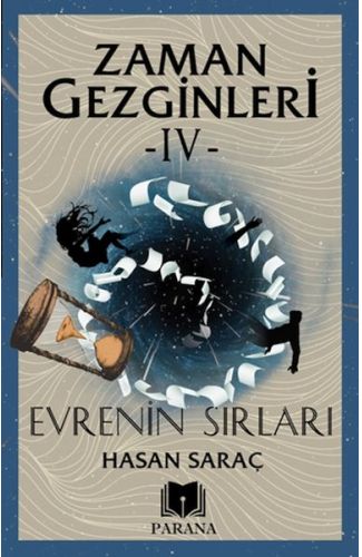 Zaman Gezginleri 4 - Evrenin Sırları