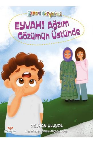 Zaman Gezginleri 6 - Eyvah Ağzım Gözümün Üstünde