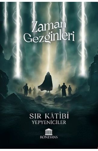 Zaman Gezginleri Sır Katibi