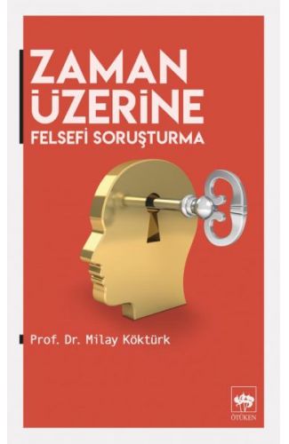 Zaman Üzerine - Felsefi Soruşturma