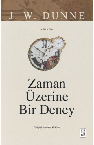 Zaman Üzerine Bir Deney