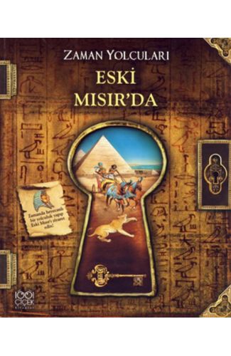 Zaman Yolcuları Eski Mısır'da