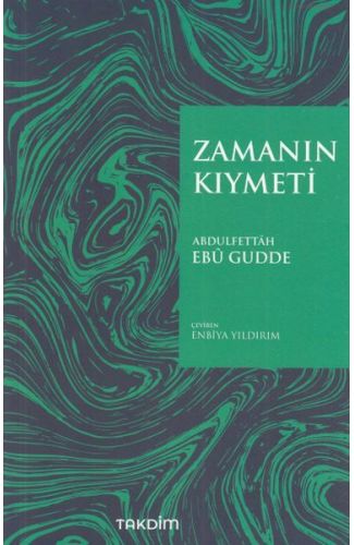 Zamanın Kıymeti - Pratik Baskı
