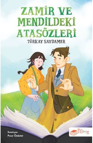 Zamir ve Mendildeki Atasözleri