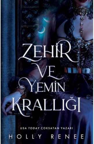 Zehir ve Yemin Krallığı
