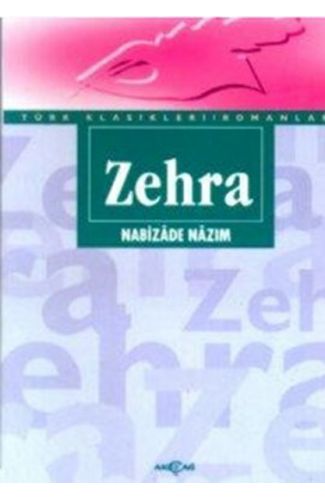 Zehra (Sadeleştirilmiş Metin)