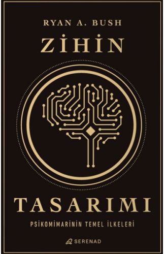 Zihin Tasarımı: Psikomimarinin Temel İlkeleri