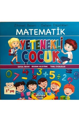 Zihinsel Beceri Gelişim Etkinlikleri Matematik Yetenekli Çocuk 3+