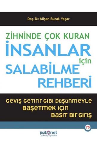 Zihninde Çok Kuran İnsanlar İçin Salabilme Rehberi