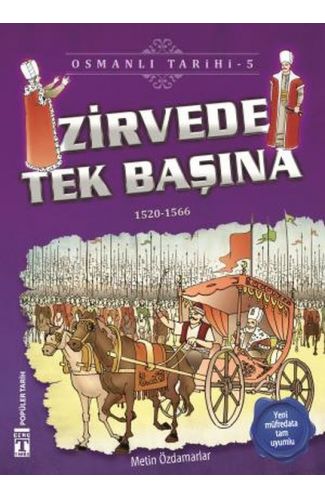 Zirvede Tek Başına - Osmanlı Tarihi 5