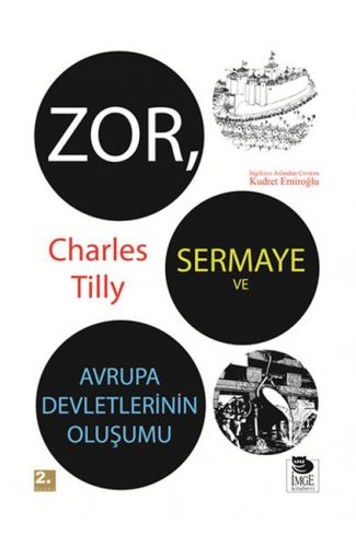 Zor, Sermaye ve Avrupa Devletlerinin Oluşumu