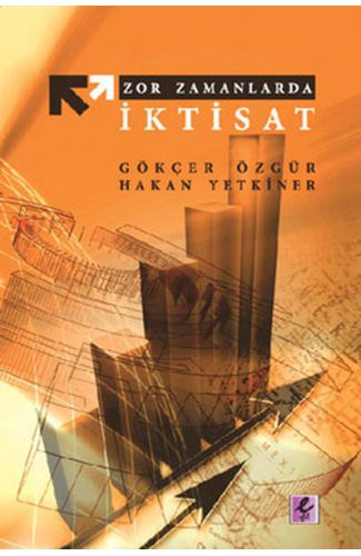 Zor Zamanlarda İktisat