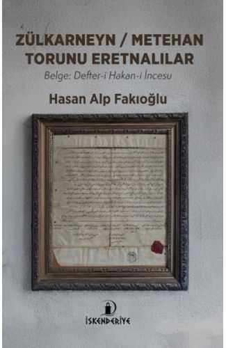 Zülkarneyn – Metehan Torunu Eretnalılar