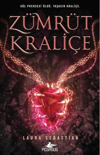 Zümrüt Kraliçe - Kül Prensesi Serisi 3