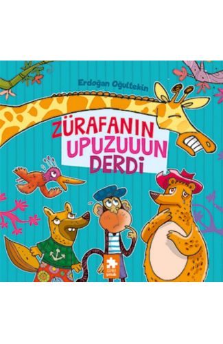 Zürafanın Upuzun Derdi